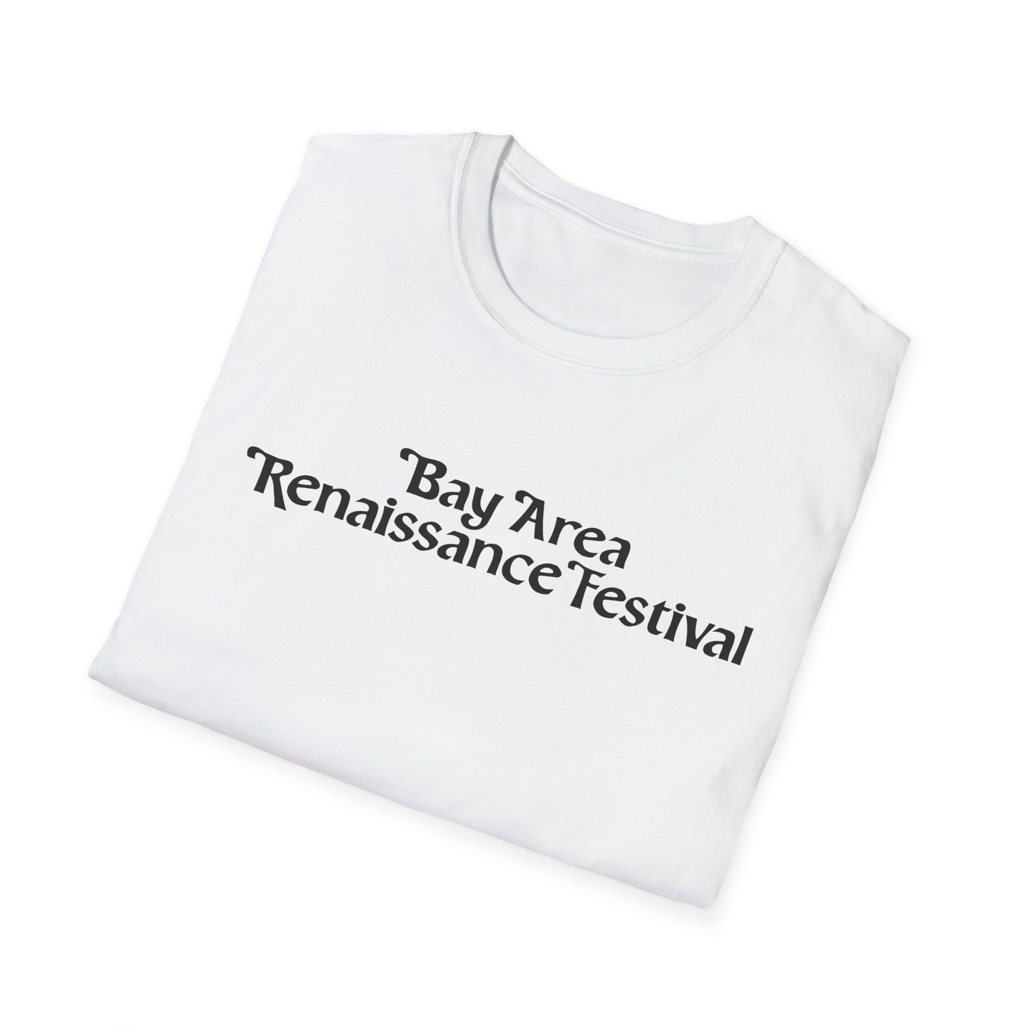 Bay Area Renaissance Festival Softstyle T-Shirt