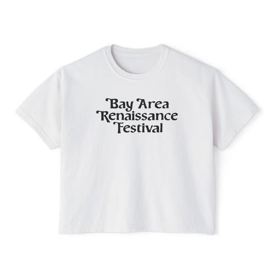 Bay Area Renaissance Festival Women's Boxy T-shirt