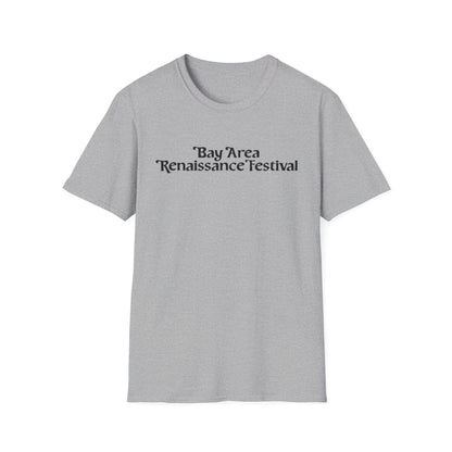 Bay Area Renaissance Festival Softstyle T-Shirt