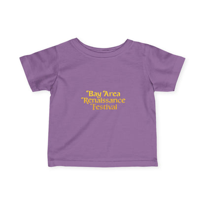 Bay Area Renaissance Festival Infant Tee