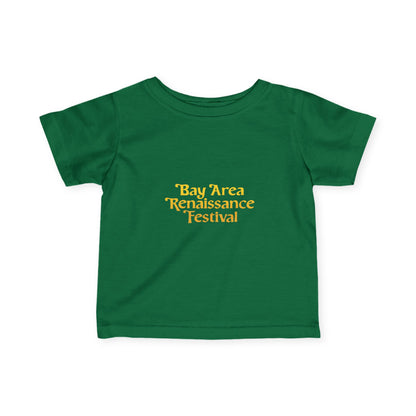 Bay Area Renaissance Festival Infant Tee