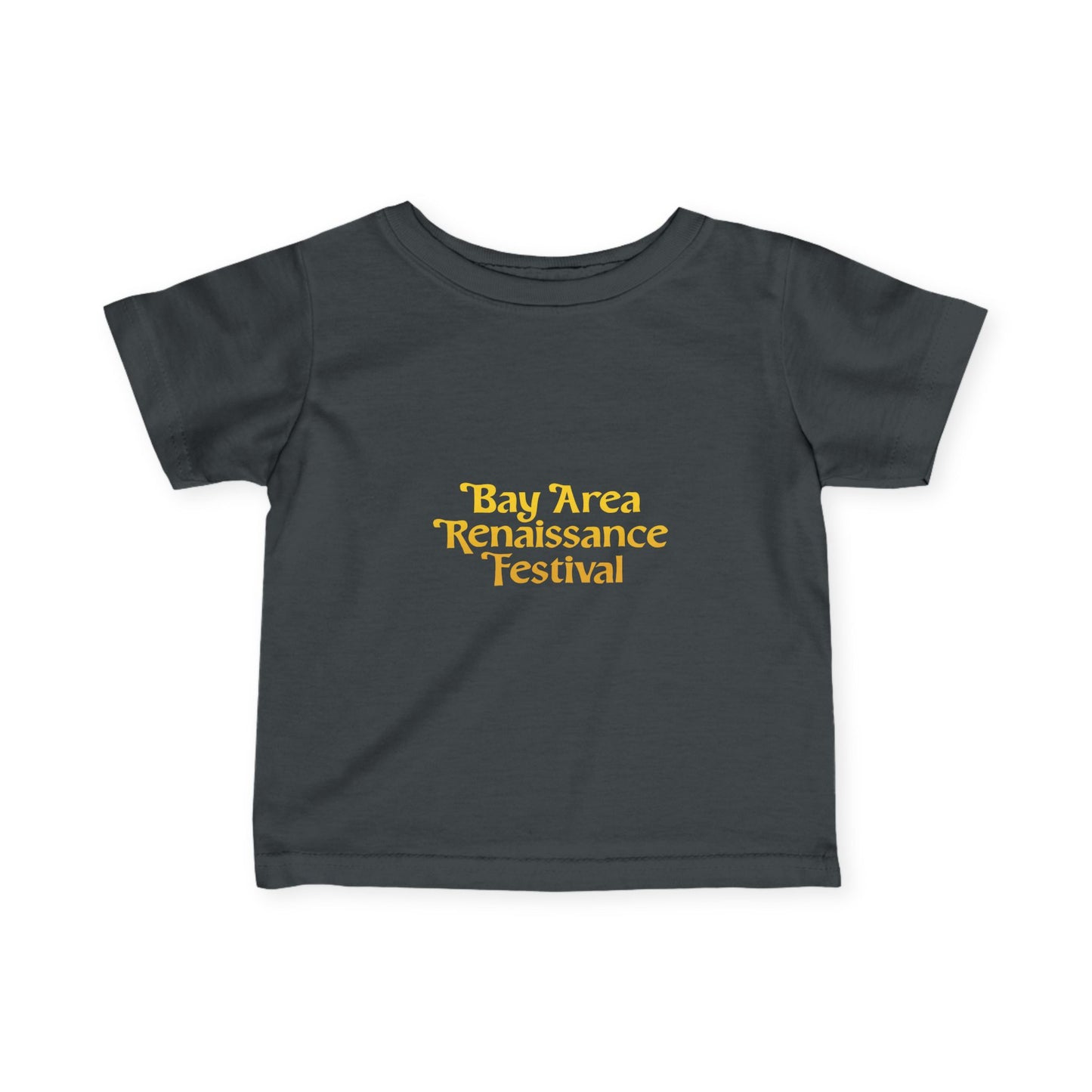 Bay Area Renaissance Festival Infant Tee