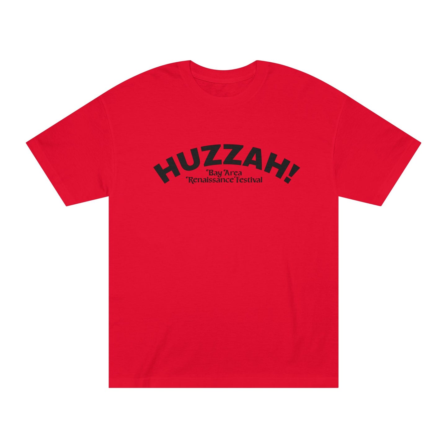 Huzzah! T-Shirt