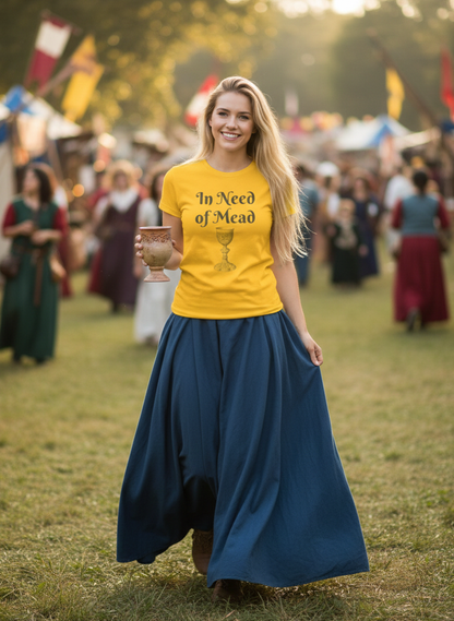 In Need of Mead Women's Tee